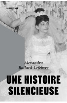 Une histoire silencieuse