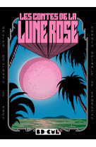 Les contes de la lune rose