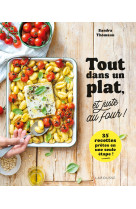 Tout dans un plat, et juste au four !