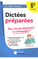 Les petits devoirs - dictées préparées 6e