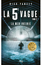 La 5e vague - tome 02 la mer infinie