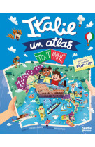 Italie - un atlas tout animé