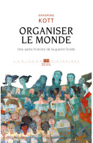 Organiser le monde