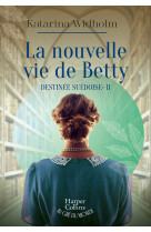 La nouvelle vie de betty