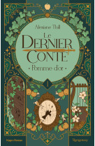 Le dernier conte - tome 01