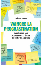 Vaincre la procrastination