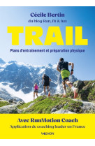 Trail - plans d'entraînement et préparation physique