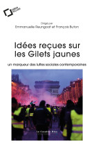 Idées reçues sur les gilets jaunes