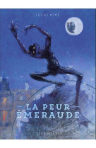 La peur émeraude