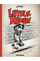 Litteul kévin - intégrale noir et blanc