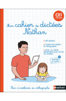 Mon cahier de dictées nathan ce1 (7/8 ans)