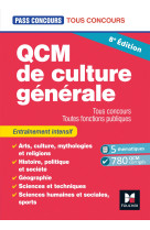 Pass'concours - qcm de culture générale - tous concours - 8e édition - entraînement