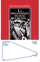 La bibliothèque du beau et du mal