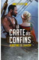 La carte des confins - la destinée de l'avalon - préquel