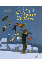 Le noël de maître belloni audio