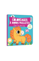 Coloriages à bords pailletés  - noé le poney