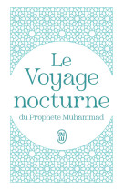 Le voyage nocturne du prophète muhammad