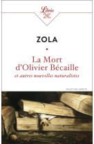 La mort d'olivier bécaille et autres nouvelles naturalistes