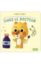 Pas à pas - chez le docteur