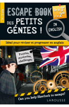 Escape book des petits génies in english de la 3e à la seconde