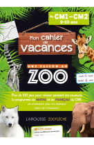 Cahier de vacances une saison au zoo cm1-cm2