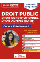 Droit public - droit constitutionnel - droit administratif - cours et entraînement -  catégories a et b