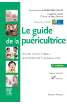 Le guide de la puéricultrice