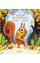 Le voleur de feuilles