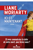 Ici et maintenant