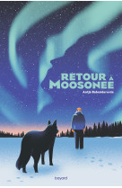 Retour à moosonee