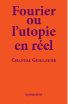 Fourier ou l'utopie en réel