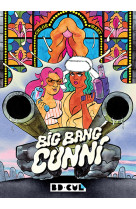 Big bang cunni