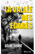 La vallée des égarés