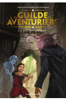 La guilde des aventuriers, tome 03