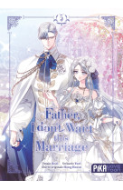 Father, i don't want this marriage t05