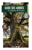 Guide des arbres et arbustes de france