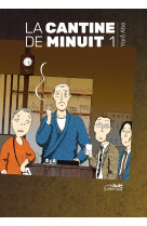 Cantine de minuit vol.1 - prix recrutement