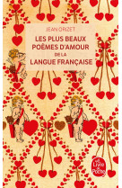 Les plus beaux poèmes d'amour de la langue française