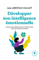 Développer son intelligence émotionnelle