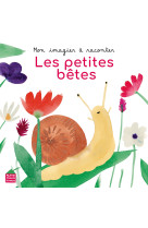 Mon imagier à raconter - les petites bêtes