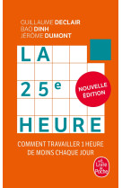 La 25e heure (nouvelle édition)