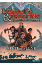 Donjons & dragons : l'honneur des voleurs