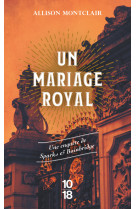 Un mariage royal - une enquête de sparks & bainbridge - tome 2