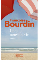 Une nouvelle vie