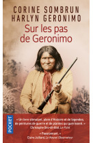 Sur les pas de geronimo