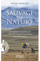 Sauvage par nature