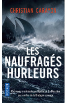 Les naufragés hurleurs