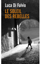 Le soleil des rebelles