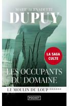 Le moulin du loup - tome 6 les occupants du domaine