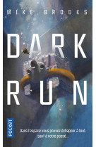 Dark run